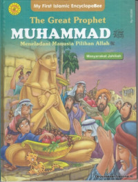 Image of The Great Prophet Muhammad/ Meneladani Manusia Pilihan Allah : Masyarakat Jahiliah
