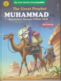 Image of The Great Prophet Muhammad/ Meneladani Manusia Pilihan Allah