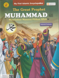 Image of The Great Prophet Muhammad/ Meneladani Manusia Pilihan Allah : Dakwah Terbuka