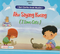 Image of Aku Sayang Kucing = I Love Cats