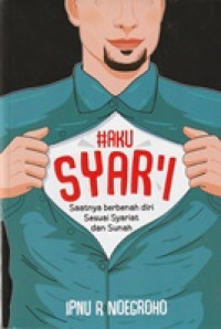 Image of #Aku Syar'i : Saatnya Berbenah Diri Sesuai Syariat dan Sunah
