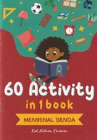 Image of 60 Aktivity in 1 Book : Mengenal Benda