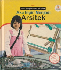 Image of Aku Ingin Menjadi Arsitek