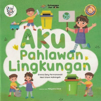 Image of Aku Pahlawan Lingkungan