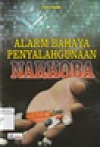 Image of Alarm Bahaya Penyalahgunaan Narkoba