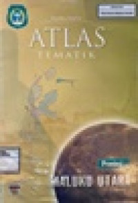 Image of Atlas Tematik : Maluku Utara