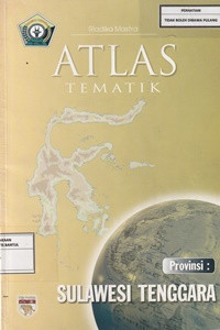 Image of Atlas Tematik Provinsi : Sulawesi Tenggara