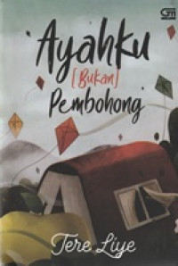 Image of Ayahku Bukan Pembohong