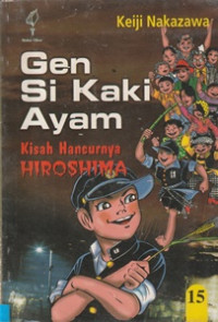 Image of Gen Si Kaki Ayam : Kisah Hancurnya Hiroshima 15