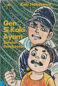 Image of Gen Si Kaki Ayam : Setelah Pemboman