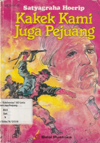 Image of Kakek Kami juga Pejuang