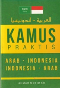 Image of Kamus Praktis : Arab Indonesia- Indonesia Arab