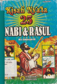 Image of Kisah Nyata 25 Nabi & Rasul