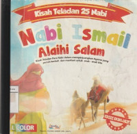 Image of Kisah Teladan 25 Nabi Nabi Ismail Alaihi Salam