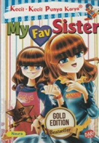 Image of Komik Kecil-Kecil Punya Karya : My Fav Sister