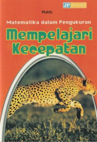 Image of Matematika Dalam Pengukuran : Mempelajari Kecepatan
