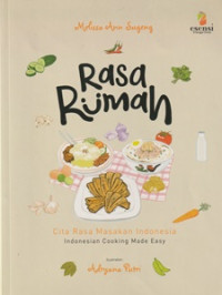 Image of Rasa Rumah : Cita Rasa Masakan Indoensia