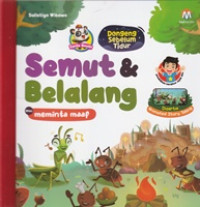 Image of Semut & Belalang : Nilai Meminta Maaf