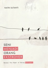Image of Seni Menjadi Orang Ekstrover