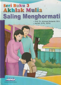 Image of Seri buku 3 akhlak mulia saling menghormati