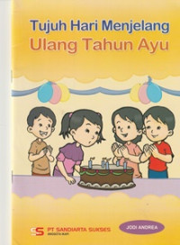 Image of Tujuh Hari Menjelang Ulang Tahun Ayu