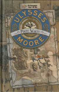 Image of Ulysses Moore : Pintu Waktu