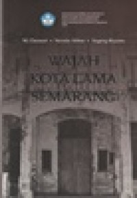 Image of Wajah Kota Lama Semarang