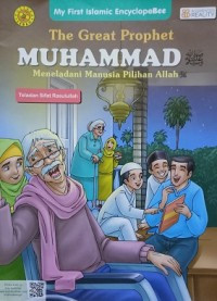 Image of The Great Prophet Muhammad/ Meneladani Manusia Pilihan Allah : Teladan Sifat Rasulullah